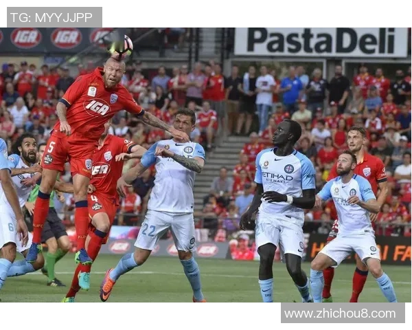 阿德莱德联与墨尔本的激烈对决谁能笑到最后精彩赛事前瞻